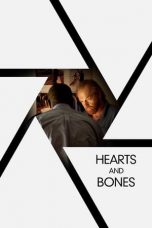 Nonton film Hearts and Bones (2019) terbaru