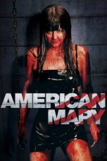 Nonton film American Mary (2012) terbaru