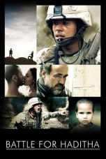 Nonton film Battle for Haditha (2007) terbaru