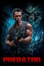 Nonton film Predator (1987) NEW REMASTERED terbaru