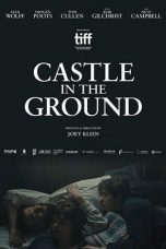 Nonton film Castle in the Ground (2019) terbaru