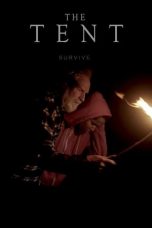 Nonton film The Tent (2020) terbaru