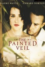 Nonton film The Painted Veil (2006) terbaru