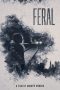 Nonton film Feral (2019) terbaru