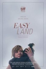 Nonton film Easy Land (2019) terbaru