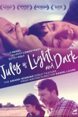 Nonton film Jules of Light and Dark (2018) terbaru