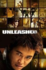 Nonton film Unleashed (2005) UNRATED terbaru