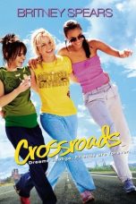 Nonton film Crossroads (2002) terbaru