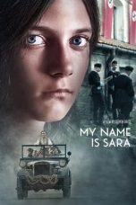 Nonton film My Name is Sara (2020) terbaru