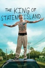 Nonton film The King of Staten Island (2020) terbaru