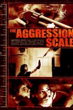 Nonton film The Aggression Scale (2012) terbaru