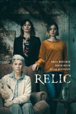 Nonton film Relic (2020) terbaru