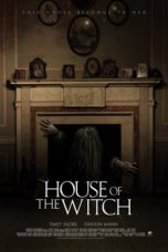 Nonton film House of the Witch (2017) terbaru