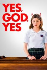 Nonton film Yes, God, Yes (2019) terbaru