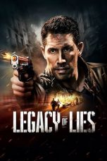 Nonton film Legacy of Lies (2020) terbaru