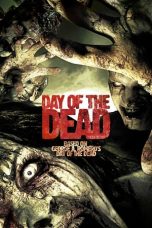 Nonton film Day of the Dead (2008) terbaru