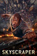 Nonton film Skyscraper (2018) terbaru