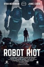 Nonton film Robot Riot (2020) terbaru