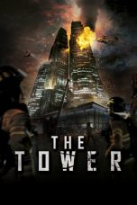 Nonton film The Tower (2012) terbaru