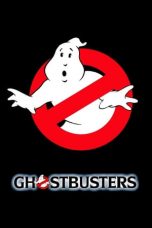 Nonton film Ghostbusters (1984) REMASTERED terbaru