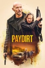 Nonton film Paydirt (2020) terbaru