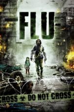 Nonton film The Flu (2013) terbaru