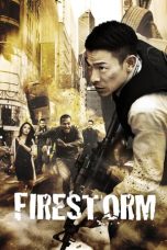 Nonton film Firestorm (2013) terbaru