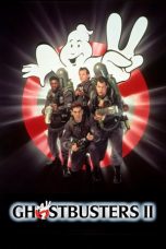 Nonton film Ghostbusters II (1989) terbaru