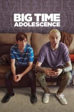 Nonton film Big Time Adolescence (2019) terbaru