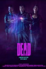 Nonton film Dead (2020) terbaru