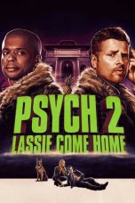 Nonton film Psych 2: Lassie Come Home (2020) terbaru