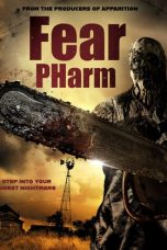 Nonton film Fear Pharm (2020) terbaru