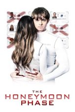 Nonton film The Honeymoon Phase (2019) terbaru