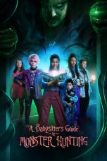 Nonton film A Babysitter’s Guide to Monster Hunting (2020) terbaru