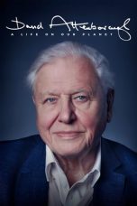 Nonton film David Attenborough: A Life on Our Planet (2020) terbaru