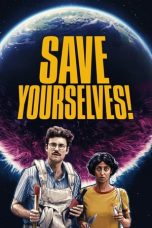 Nonton film Save Yourselves! (2020) terbaru