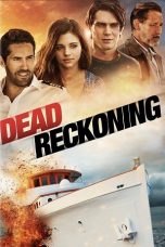 Nonton film Dead Reckoning (2020) terbaru