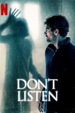 Nonton film Don’t Listen (2020) terbaru