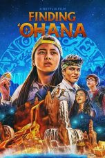 Nonton film Finding ‘Ohana (2021) terbaru