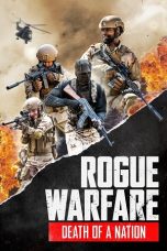 Nonton film Rogue Warfare: Death of a Nation (2020) terbaru