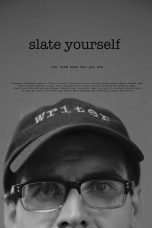 Nonton film Slate Yourself (2020) terbaru