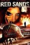 Nonton film Red Sands (2009) terbaru