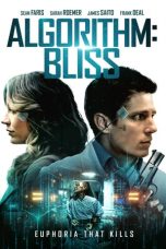 Nonton film Algorithm: BLISS (2020) terbaru