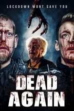 Nonton film Dead Again (2021) terbaru