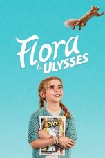 Nonton film Flora & Ulysses (2021) terbaru