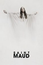 Nonton film Saint Maud (2019) terbaru