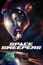 Nonton film Space Sweepers (2021) terbaru