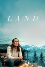 Nonton film Land (2021) terbaru