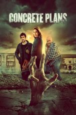 Nonton film Concrete Plans (2020) terbaru