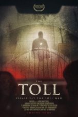 Nonton film The Toll (2021) terbaru